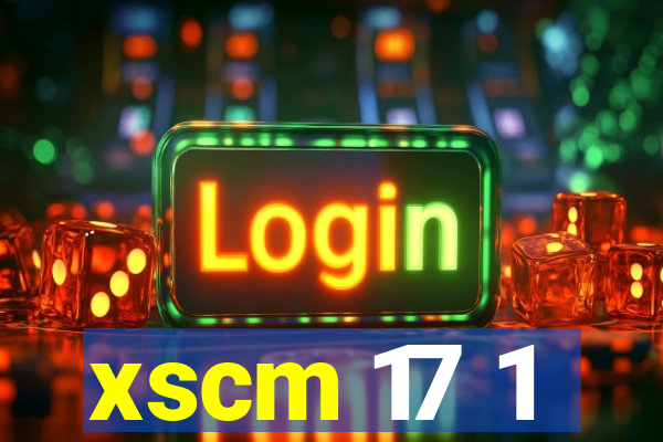 xscm 17 1