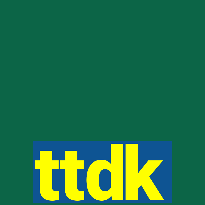 ttdk