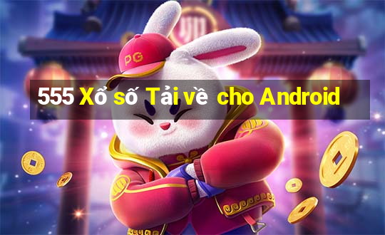 555 Xổ số Tải về cho Android