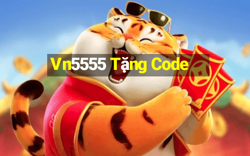 Vn5555 Tặng Code