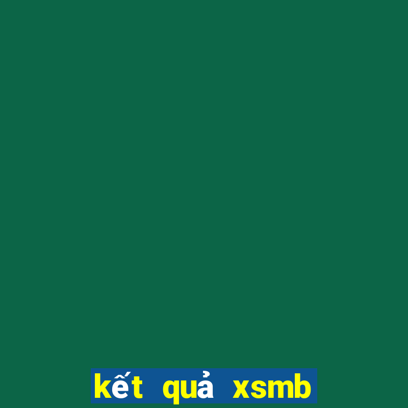 kết quả xsmb hôm nay nhanh nhất