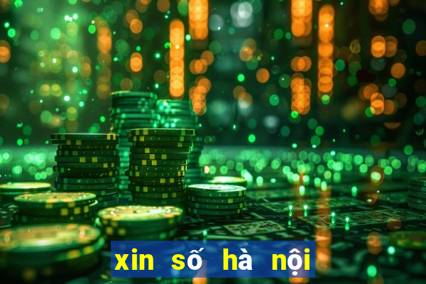 xin số hà nội hôm nay