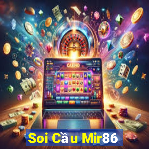 Soi Cầu Mir86