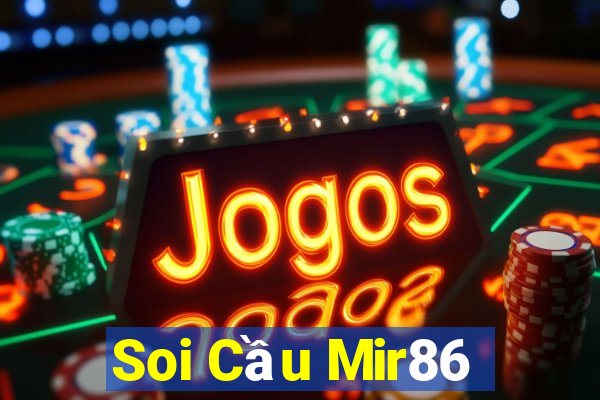 Soi Cầu Mir86