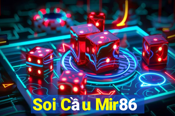 Soi Cầu Mir86