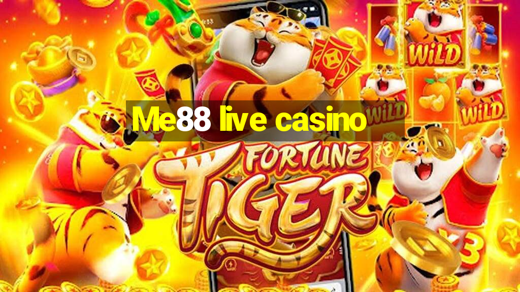 Me88 live casino