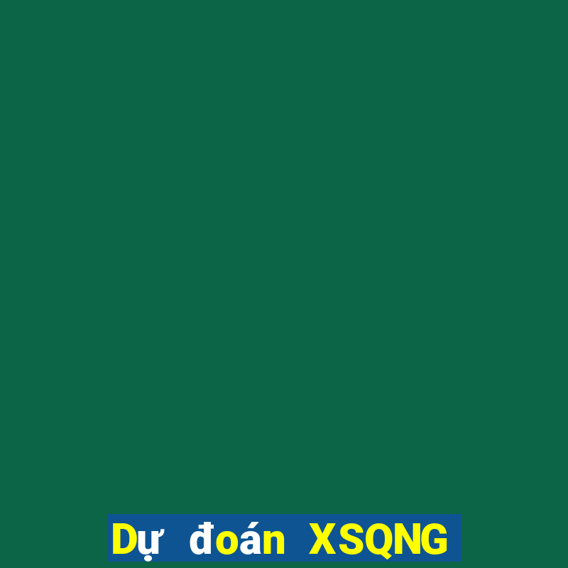 Dự đoán XSQNG ngày 18