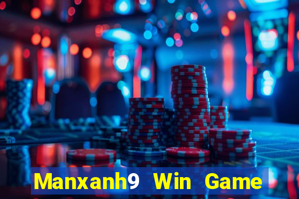 Manxanh9 Win Game Bài Slot