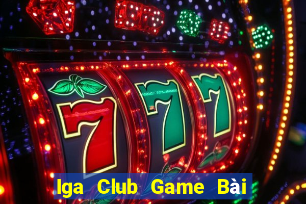 Iga Club Game Bài Nạp Sms