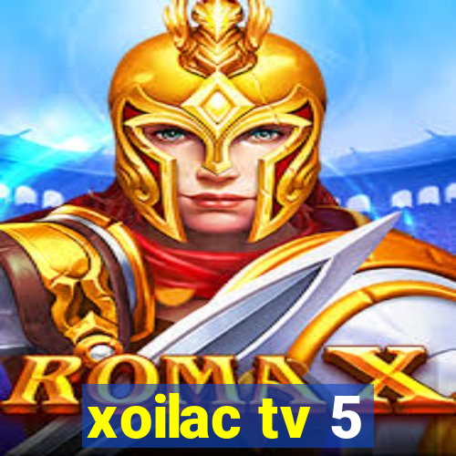 xoilac tv 5