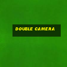 double camera