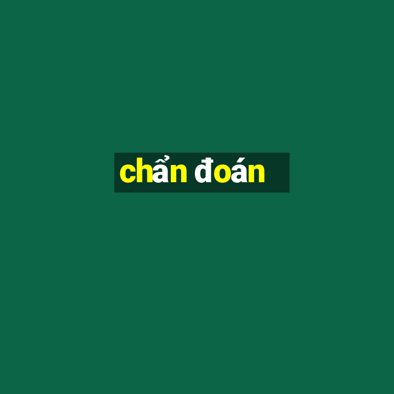 chẩn đoán