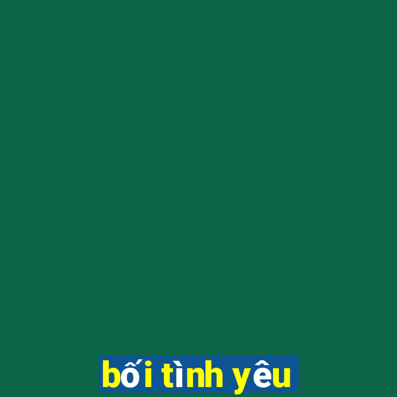 bối tình yêu