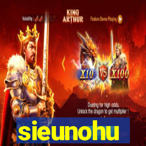 sieunohu