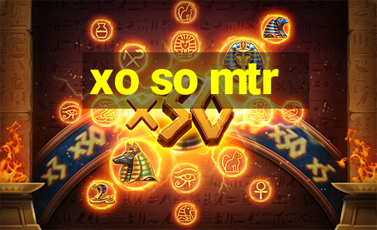 xo so mtr