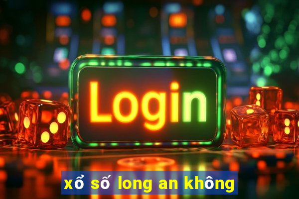 xổ số long an không