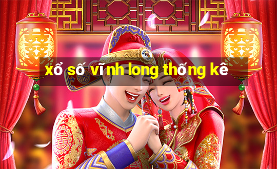 xổ số vĩnh long thống kê