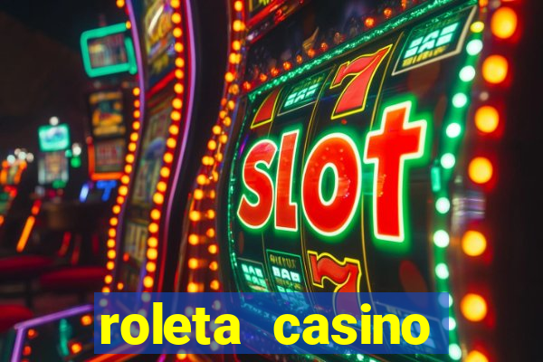 roleta casino online gratis