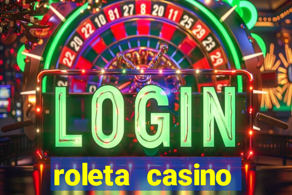 roleta casino online gratis