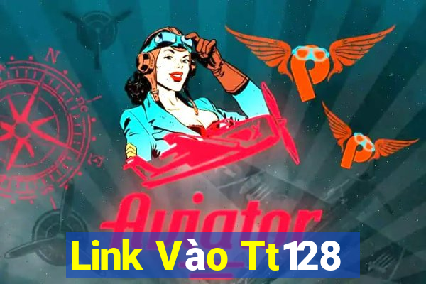 Link Vào Tt128