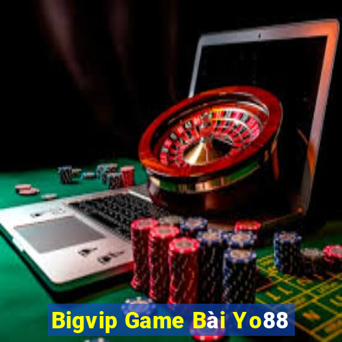 Bigvip Game Bài Yo88