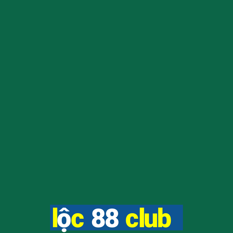 lộc 88 club