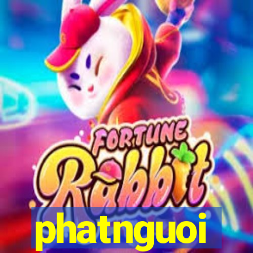 phatnguoi