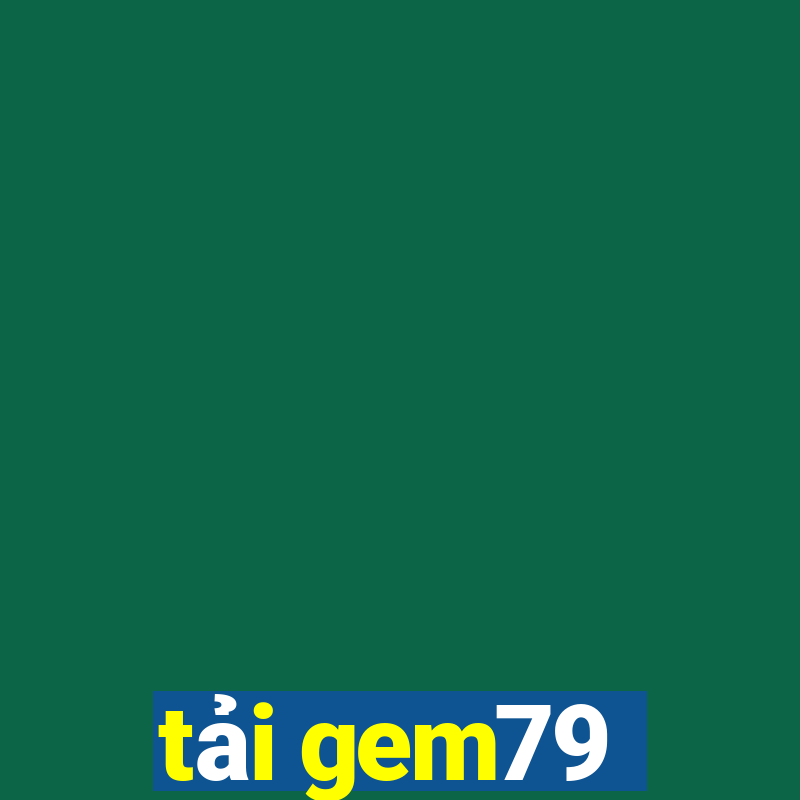 tải gem79