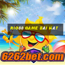 Rio88 Game Bài Hát