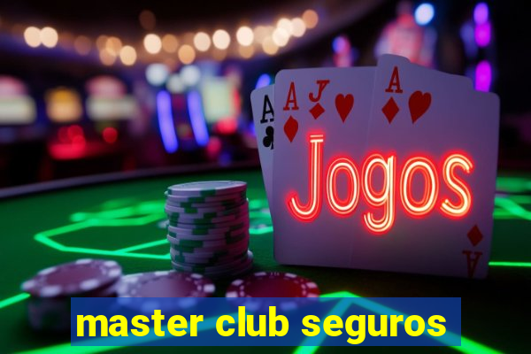 master club seguros