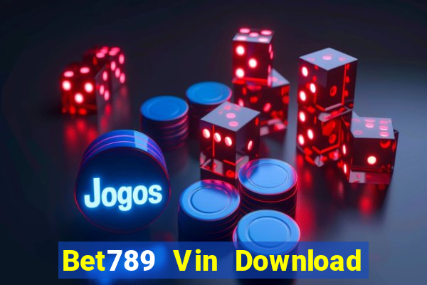 Bet789 Vin Download Game Đánh Bài