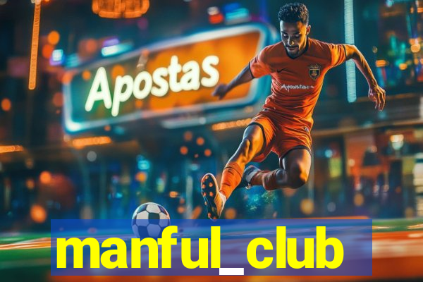 manful_club