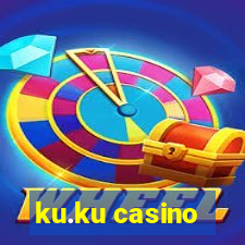 ku.ku casino