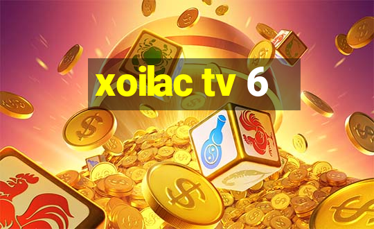 xoilac tv 6