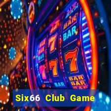 Six66 Club Game Bài Pc