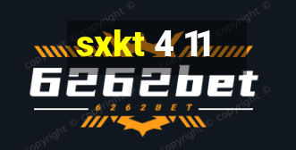 sxkt 4 11