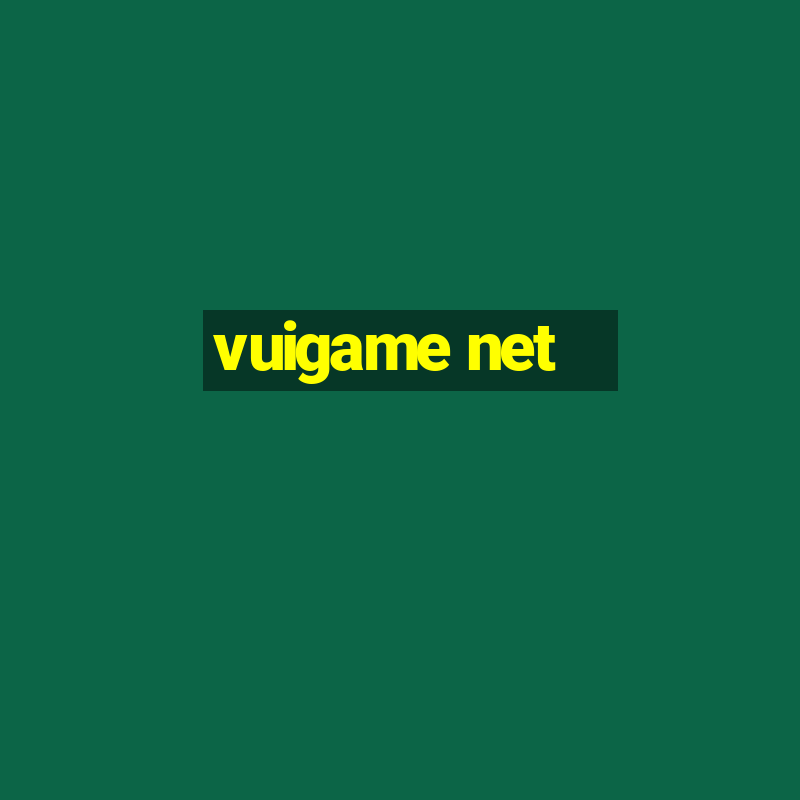 vuigame net