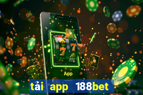 tải app 188bet cho android