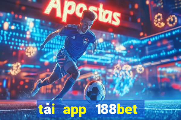 tải app 188bet cho android