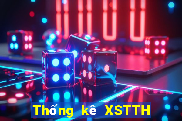 Thống kê XSTTH ngày 16