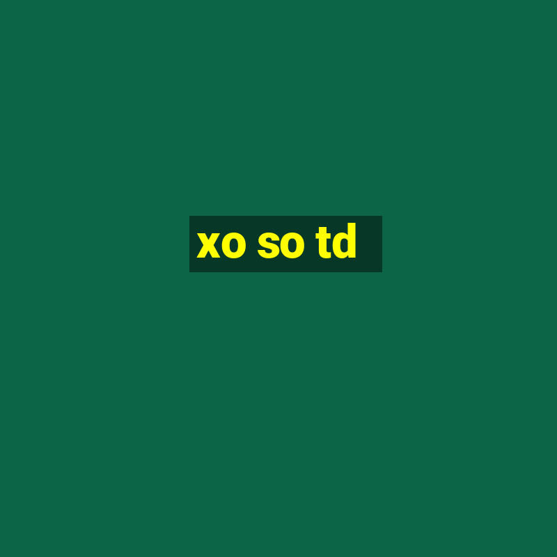 xo so td