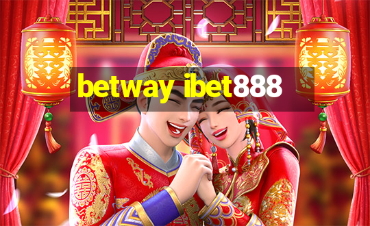 betway ibet888