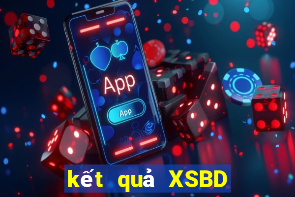 kết quả XSBD ngày 1