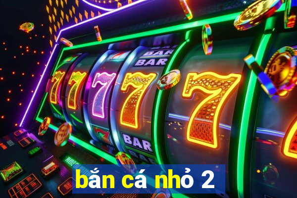 bắn cá nhỏ 2