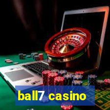 ball7 casino