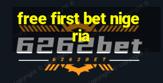 free first bet nigeria