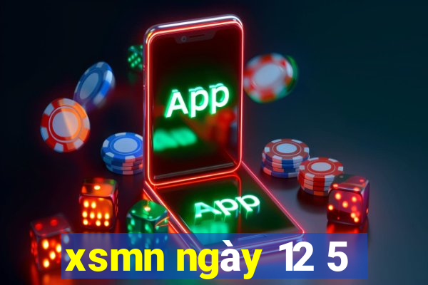 xsmn ngay 12 5