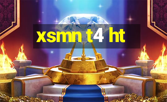 xsmn t4 ht