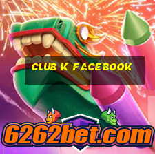 club k facebook