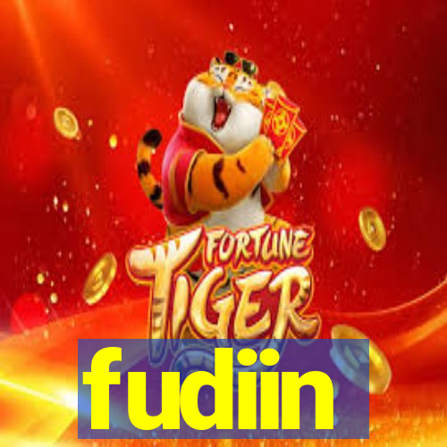 fudiin